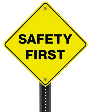 Image of Safety First sign